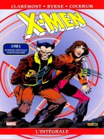 X-men Integrale T05 1981   Etui de Claremont-c Byrne-j  chez Panini