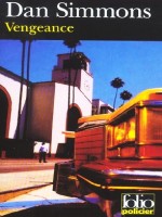 Vengeance(une Enquete De Joe Kurtz) de Simmons Dan chez Gallimard