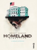 Urban Indie Homeland Directive, La Menace Interieure de Venditti/huddleston chez Urban Comics
