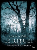 Le Rituel de Nevill/adam chez Bragelonne
