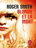 Blondie Et La Mort de Smith-r chez Lgf