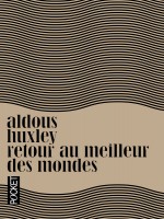 Retour Au Meilleur Des Mondes - Collector de Huxley Aldous chez Pocket