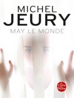 May Le Monde de Jeury-m chez Lgf