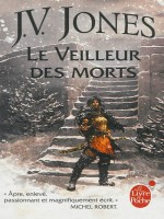 Le Veilleur Des Morts (l'epee Des Ombres Tome 4) de Jones-j.v chez Lgf