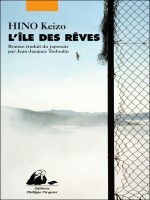 Ile Des Reves (l') de Hino/keizo chez Picquier