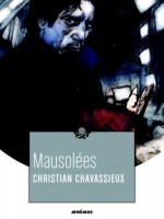 Mausolees de Chavassieux/christia chez Mnemos