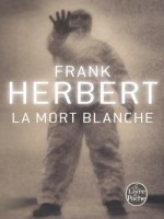 La Mort Blanche de Herbert-f chez Lgf