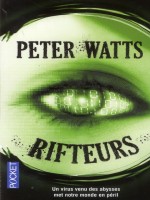 Rifteurs de Watts Peter chez Pocket