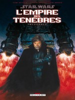 Star Wars - L'empire Des Tenebres - Integrale de Veitch-t Kennedy-c B chez Delcourt