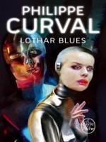 Lothar Blues de Curval-p chez Lgf