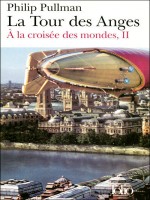 La Tour Des Anges de Pullman Philip chez Gallimard