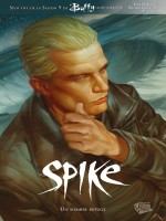 Buffy Series : Spike de Gischler-v Lee-p chez Panini