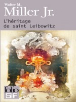 L'heritage De Saint Leibowitz de Miller Walter M chez Gallimard
