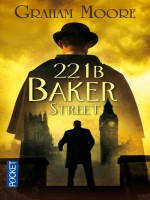 221b Baker Street de Moore Graham chez Pocket