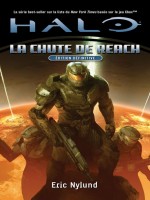 Halo, T1 : La Chute De Reach de Nylund/eric chez Milady