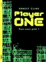 Player One de Cline Ernest chez Michel Lafon