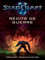 Starcraft 2 : Recits De Guerre de Collectif chez Panini