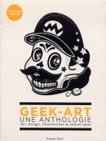 Hors Collection Geek-art : Une Anthologie (reprint) de Olivri/thomas chez Huginn Muninn