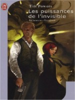 Les Puissances De L'invisible de Powers Tim chez J'ai Lu