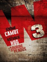 W3 Le Sourire Des Pendus de Camut/hug chez Telemaque Edit