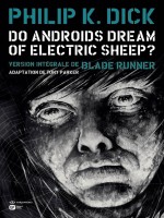 Do Androids Dream Of Electric Sheep ? T6 de Parker Tony chez Emmanuel Proust