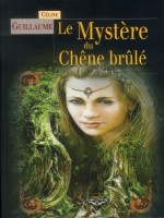 Baronne Des Monts-noirs 2 - Le Mystere Du Chene Brule de Guillaume/celine chez Terre De Brume