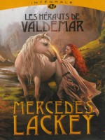 Omnibus Valdemar, T1 : Les Herauts De Valdemar - L'integrale de Lackey/mercedes chez Milady
