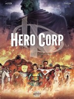 Hero Corp T01 de Failla Astier chez Soleil