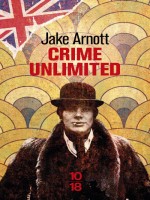 Crime Unlimited - Arnott Jake (10 X 18)