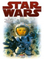 Star Wars T2 - Haute Trahison - Wood-b Collectif (Delcourt)