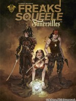 Freaks' Squeele Funerailles T2 Freak's Squeele Funerailles T2 - Maudoux Florent (Ankama)