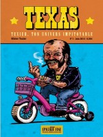 Texas, Texier Ton Univers Impitoyable - Olivier Texier (Vide Cocagne)