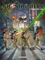 Ghostbusters T1 - Panique A New York - Collectif (Delcourt)