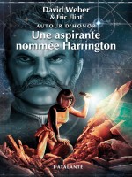 Une Aspirante Nommee Harrington - Weber David (Atalante)