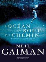 L Ocean Au Bout Du Chemin - Gaiman N (Diable Vauvert)