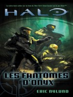 Halo, T4 : Les Fantomes D'onyx - Nylund Eric (Milady)