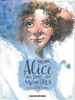 Alice Au Pays Des Merveilles - Sorel Guillaume / Ca (Rue De Sevres)
