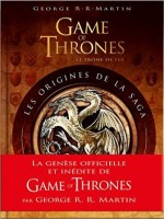 Games Of Thrones : Les Origines - Collectif (Huginn Muninn)