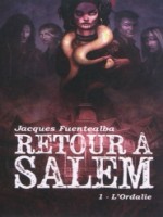 Retour A Salem T1 de Fuentealba/jacques chez Midgard Ed