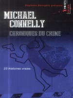 Chroniques Du Crime de Connelly Michael chez Points