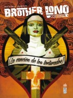 1000 Bullets-brother Lono de Azzarello/risso chez Urban Comics