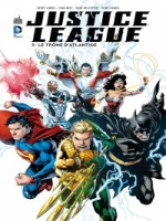 Dc Renaissance T3 Justice League : Le Trone D'atlantide de Johns/reis chez Urban Comics