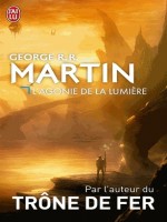 L'agonie De La Lumiere (nc) de Martin George R.r. chez J'ai Lu