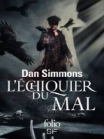 L'echiquier Du Mal de Simmons Dan chez Gallimard