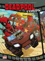 Deadpool Corps : Le Club Des Cinq Ned de Gischler-v chez Panini