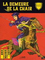 Demeure De La Chair (la) de Hanawa/kazuichi chez Lezard Noir