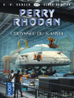Perry Rhodan N313 L'odyssee Du Karma de Scheer K H chez Pocket
