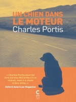 Un Chien Dans Le Moteur de Charles Portis/cleme chez Cambourakis