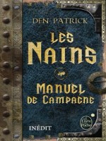 Les Nains - Manuel De Campagne de Patrick-d chez Lgf