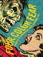 Four Color Fear. Comics D'horreur Des Annees 50 de Wolverton/frazett chez Diabolo